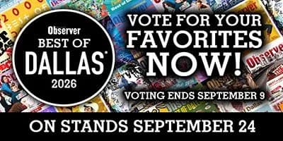 Vote Now: Best of Dallas 2026 Reader's Choice Awards